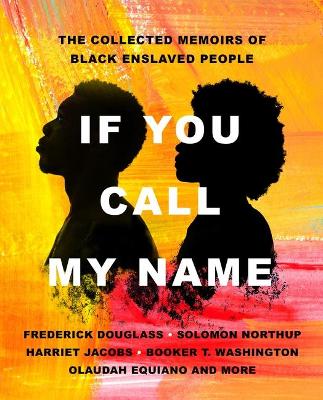 Book cover for If You Call My Name
