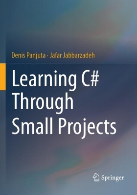 Book cover for Learning C# Through Small Projects