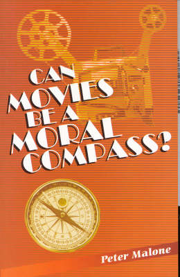 Book cover for Can Movies be a Moral Compass?