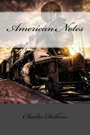 Cover of American Notes Charles Dickens