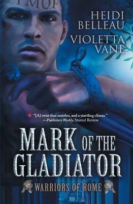 Book cover for Mark of the Gladiator