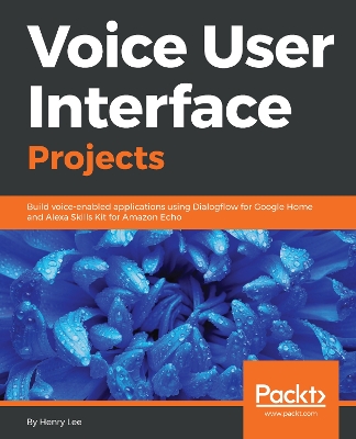 Book cover for Voice User Interface Projects