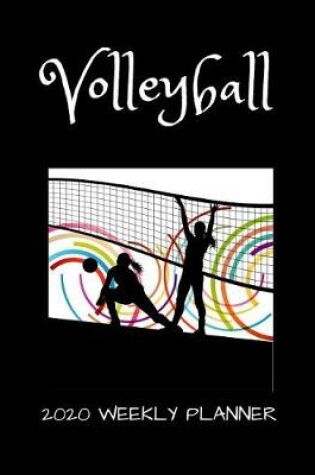 Cover of Volleyball 2020 Weekly Planner