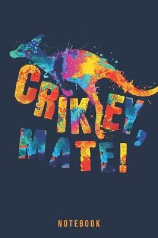 Cover of Crikey Mate