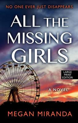 Book cover for All The Missing Girls