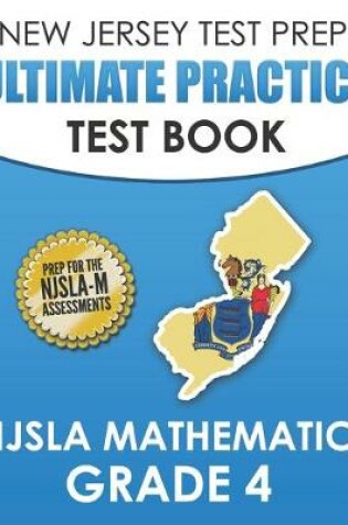 Cover of NEW JERSEY TEST PREP Ultimate Practice Test Book NJSLA Mathematics Grade 4