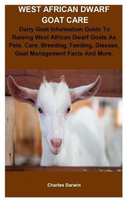Book cover for West African Dwarf Goat Care