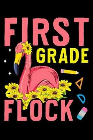Cover of First grade flock