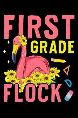 Book cover for First grade flock