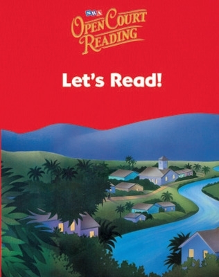 Cover of Open Court Reading, Little Book 1: Let's Read!, Grade 1