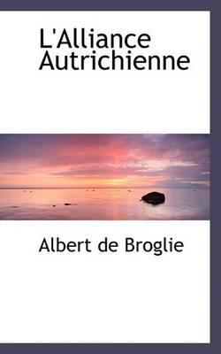 Book cover for L'Alliance Autrichienne