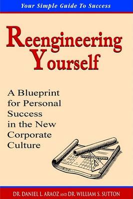 Book cover for Reengineering Yourself - A Blueprint for Personal Success in the New Corporate Culture