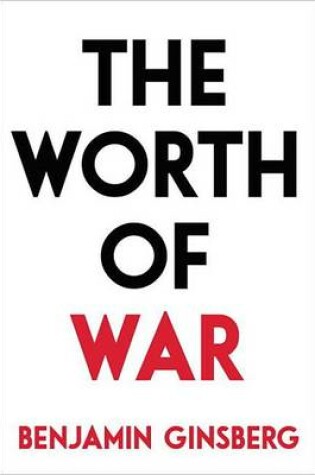 Cover of The Worth of War