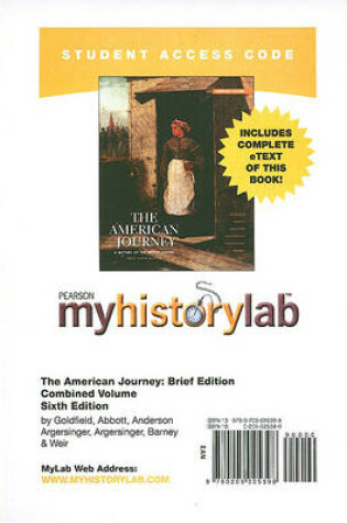 Cover of MyLab History with Pearson eText -- Standalone Access Card -- for The American Journey Brief Combined