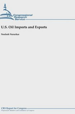 Cover of U.S. Oil Imports and Exports