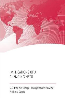 Book cover for Implications of a Changing NATO