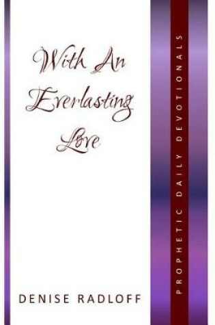 Cover of With an Everlasting Love