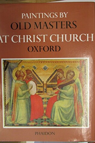 Cover of Paintings by Old Masters at Christ Church, Oxford