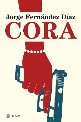 Cover of Cora (Novela / A Novel)