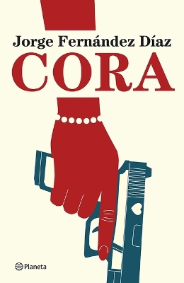 Book cover for Cora (Novela / A Novel)