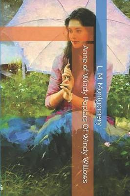 Cover of Anne of Windy Poplars Of Windy Willows