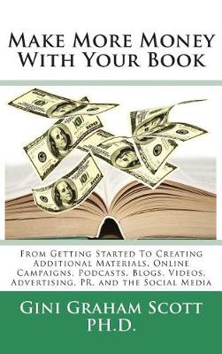 Book cover for Make More Money with Your Book