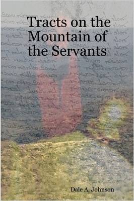 Book cover for Tracts on the Mountain of the Servants