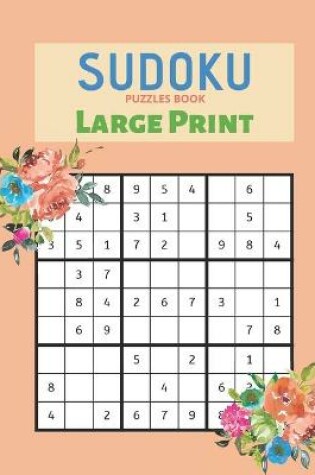 Cover of Sudoku Puzzles Book Large Print