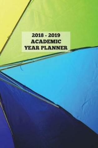Cover of CARRY THE RAINBOW WITH YOU 2018 - 2019 Academic Year Planner