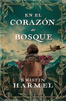 Book cover for En El Corazon del Bosque