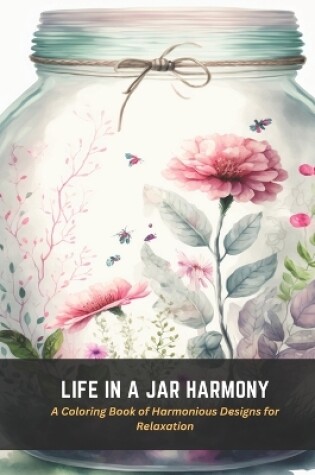 Cover of Life in a Jar Harmony