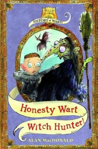 Cover of Honesty Wart: Witch Hunter!