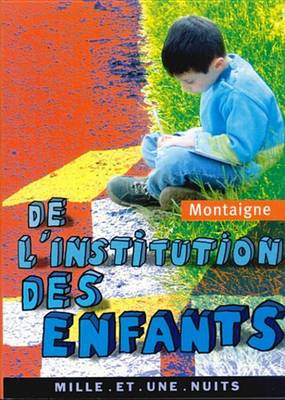 Book cover for de L'Institution Des Enfants