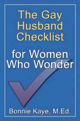 Book cover for The Gay Husband Checklist for Women Who Wonder