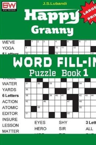 Cover of Happy Granny WORD FILL-IN Puzzle Book 1