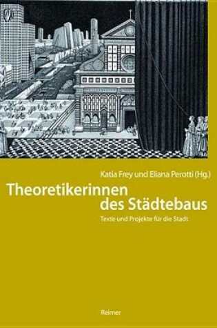 Cover of Theoretikerinnen Des Stadtebaus