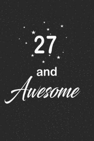 Cover of 27 and awesome