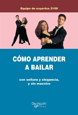 Book cover for Cómo aprender a bailar