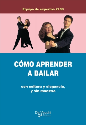 Cover of Cómo aprender a bailar