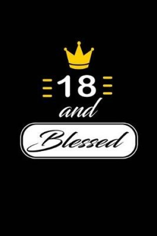 Cover of 18 and Blessed