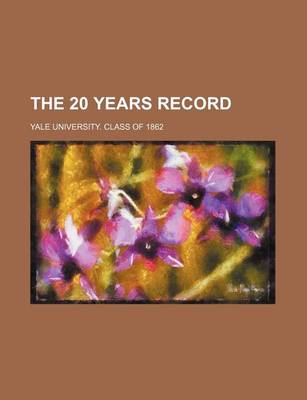 Book cover for The 20 Years Record