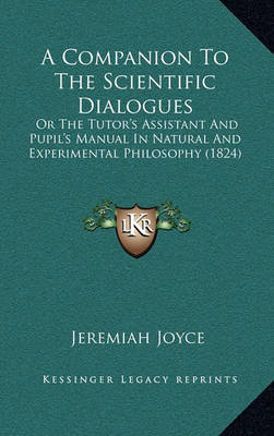 Book cover for A Companion to the Scientific Dialogues