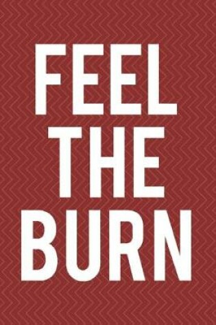Cover of Feel The Burn