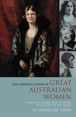 Book cover for The Complete Book of Great Australian Women