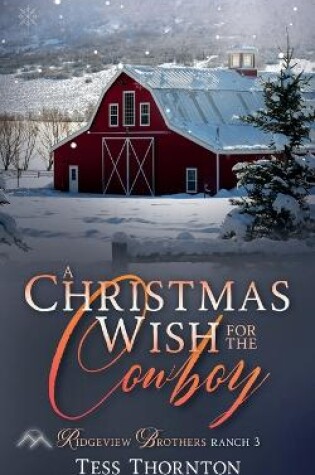 Cover of A Christmas Wish for the Cowboy