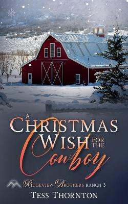 Cover of A Christmas Wish for the Cowboy