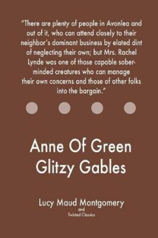 Cover of Anne Of Green Glitzy Gables