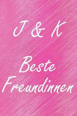 Book cover for J & K. Beste Freundinnen