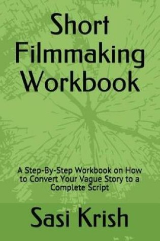 Cover of Short Filmmaking Workbook