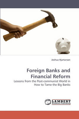 Book cover for Foreign Banks and Financial Reform